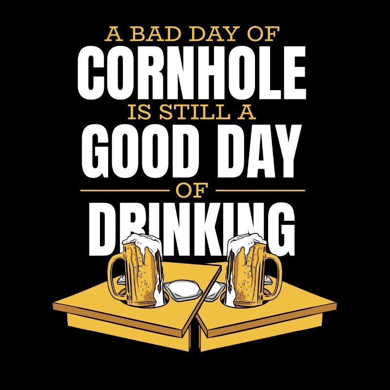 Mauvais jour de Cornhole Bon jour de planches à boire