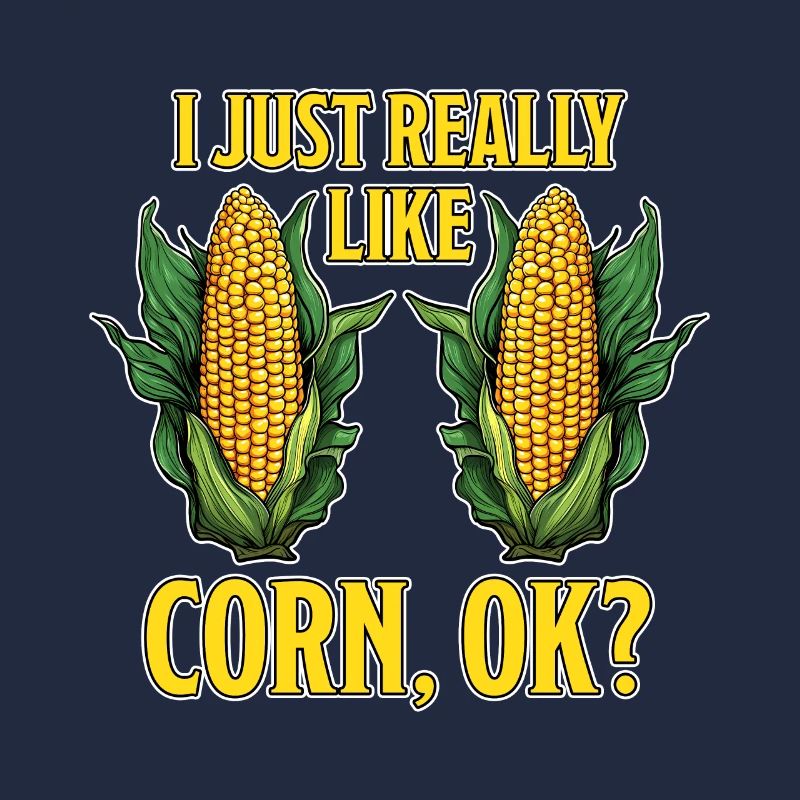 Corn on the cob saying corn funny corn on the cob gift