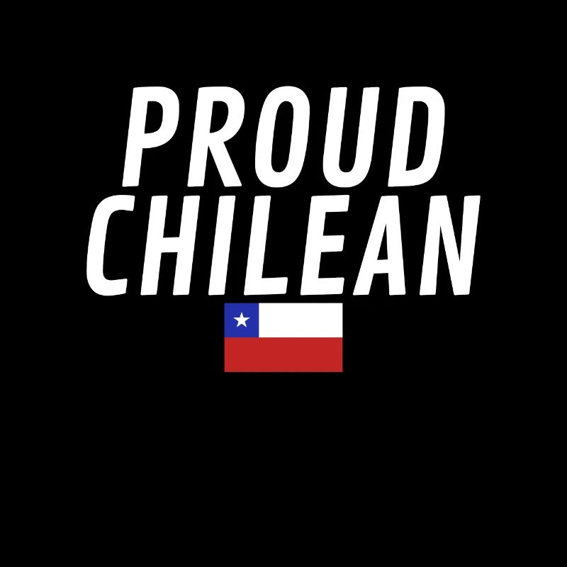 Fier Chilien Chili Drapeau chilien Chilien