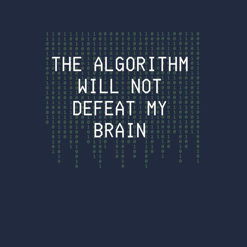 L’algorithme ne vaincra pas mon cerveau binaire