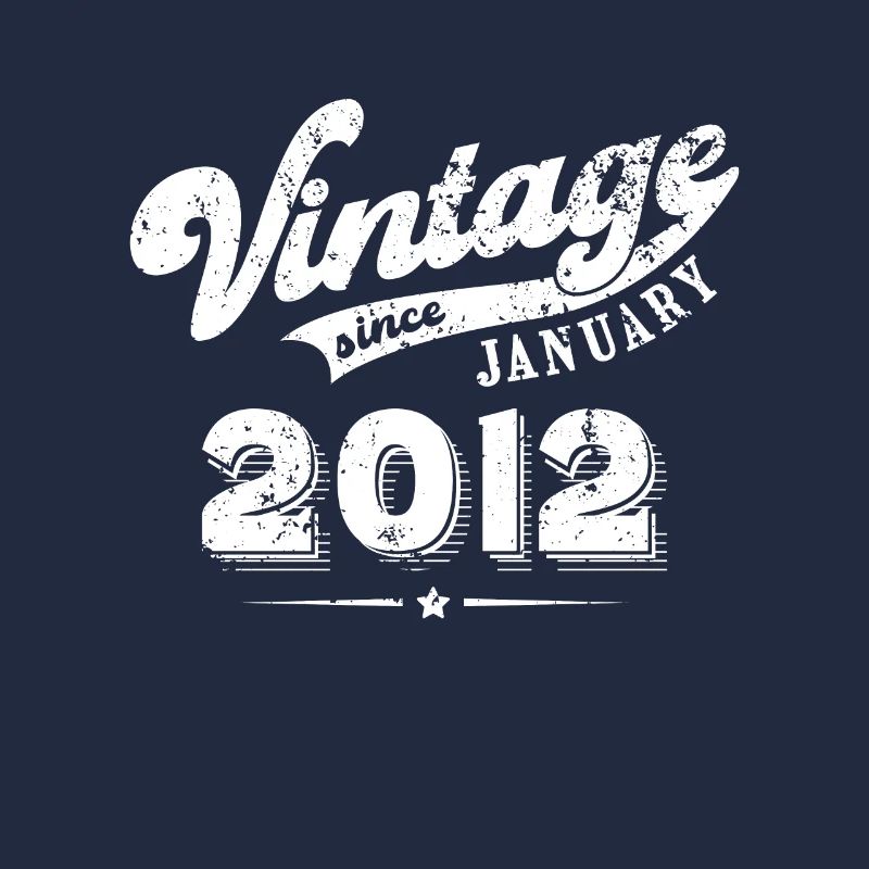 Vintage since January 2012 Geburtstag Geschenk