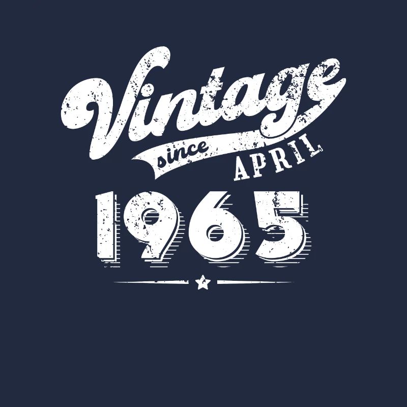 Vintage since April 1965 Geburtstag Geschenk