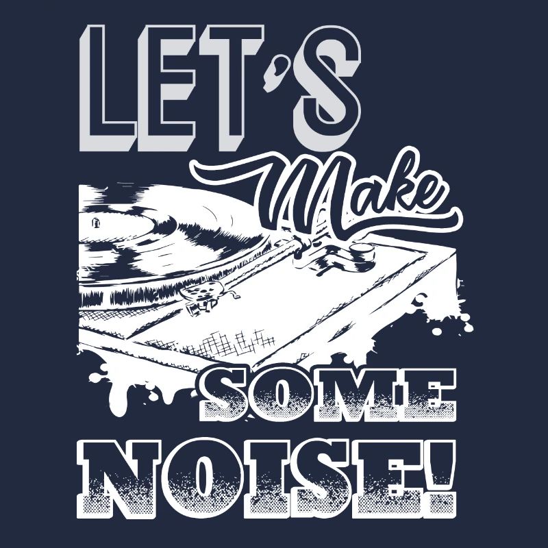 DJ DJ Let's Make Some Noise