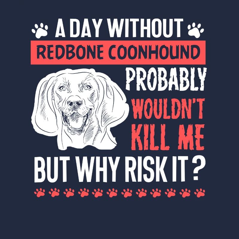 Day Without Redbone Coonhound