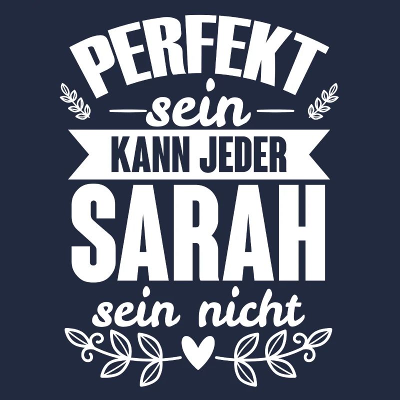 Sarah - Perfekt Sein Kann Jeder Sarah Nicht