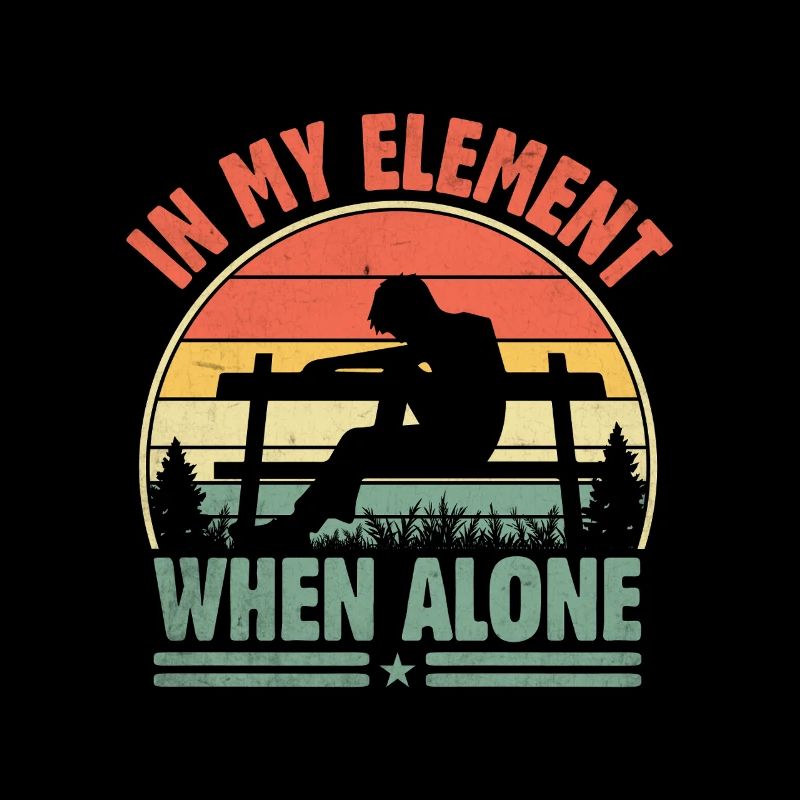 In My Element When Alone Sayings For Introverts