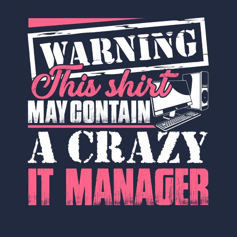 IT Manager IT Manager Warning
