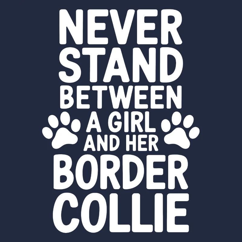 Border Collie Spruch Lustig Border Collie Geschenk