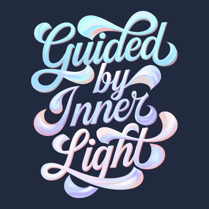 Guided by the inner light inspiring