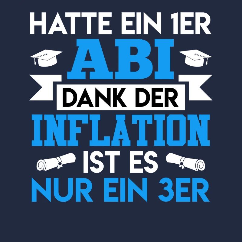 Abitur HATTE EIN 1ER ABI DANK DER INFLATION