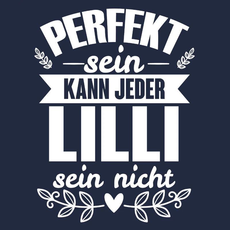 Lilli - Perfekt Sein Kann Jeder Lilli Sein Nicht