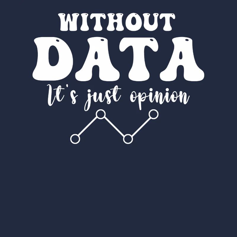 Funny Data Enthusiast Design