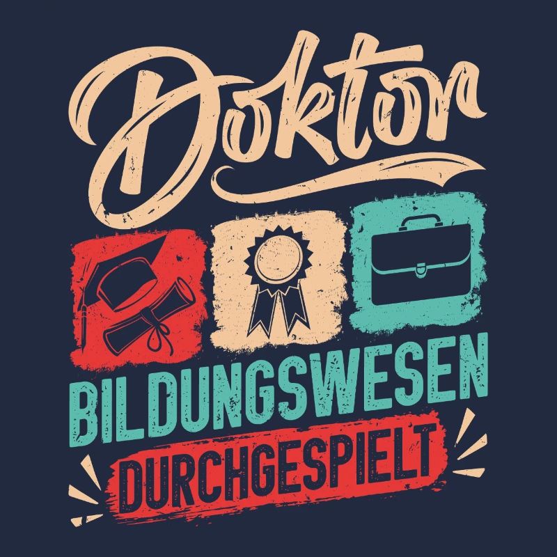 Doktortitel DOKTOR BILDUNGSWESEN DURCHGESPIELT