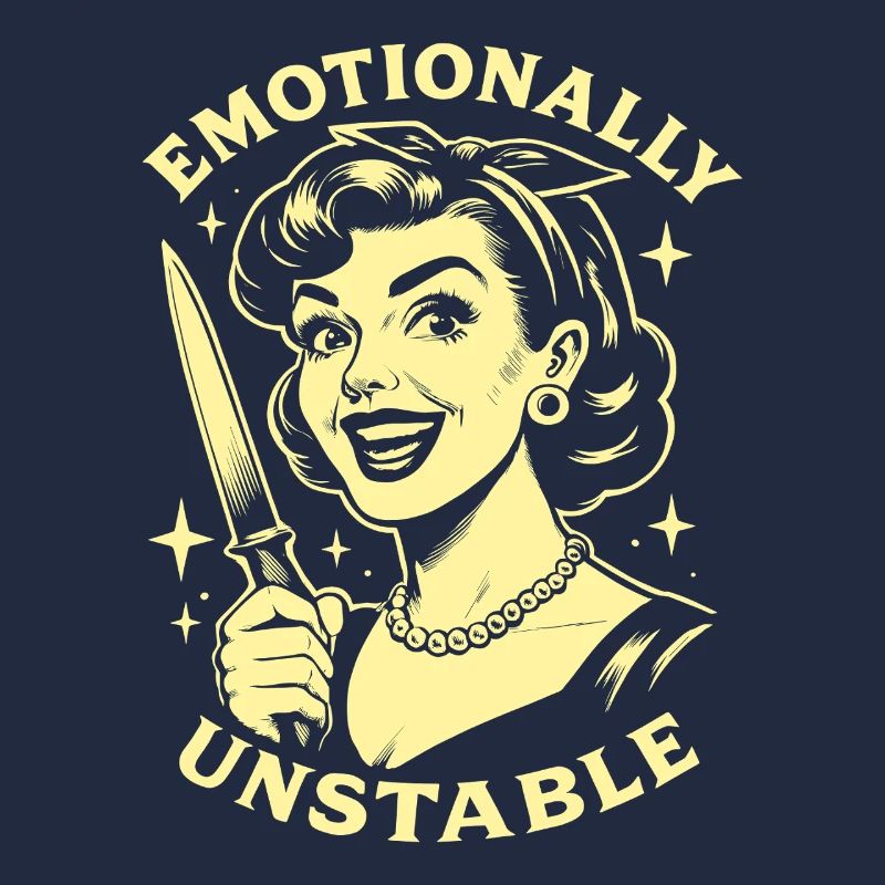 Emotionally Unstable Retro Humor Graphic