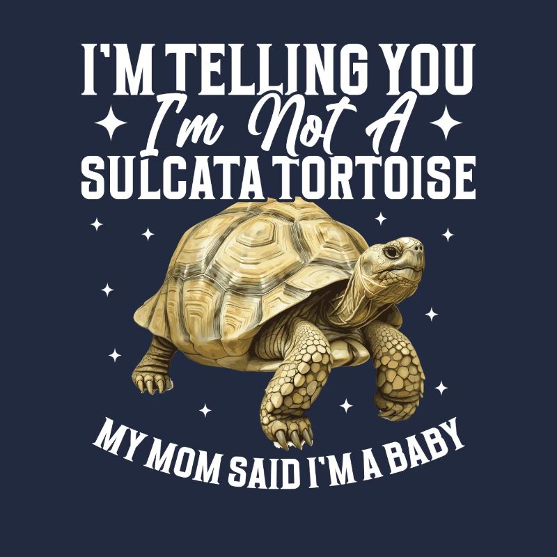Ich Sage Dir, Ich Bin Keine Sulcata -schildkröte,