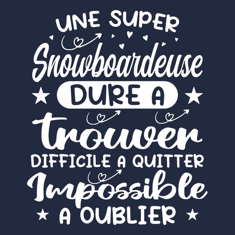 Une Super Snowboardeuse - Cadeau snowboardeuse