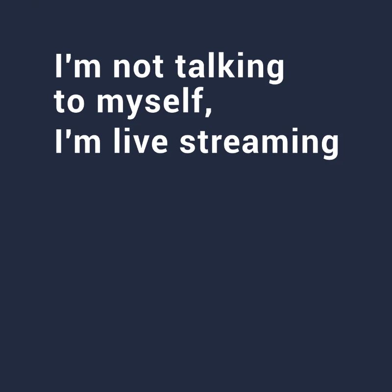 Je ne me parle pas à moi-même, je diffuse en direct...