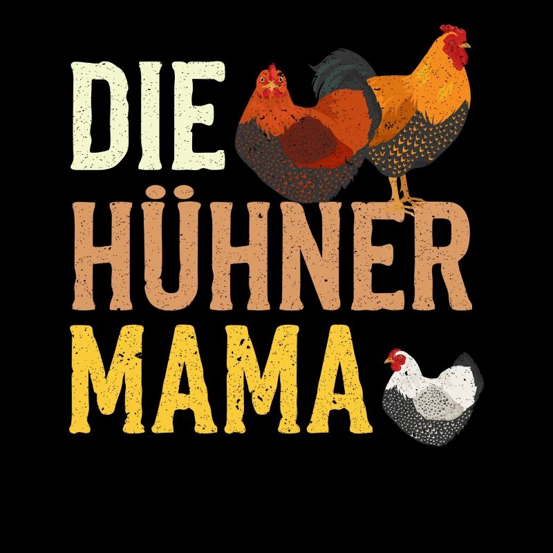 Die Hühner Mama Muttertag Mutterschaft Mama