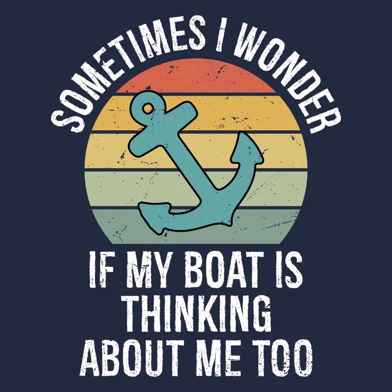 Parfois, je me demande si mon bateau pense à moi