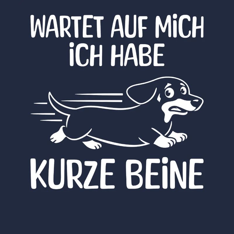 Kurze Beine, Dackel, Meme, Lustig Spruch, Wandern