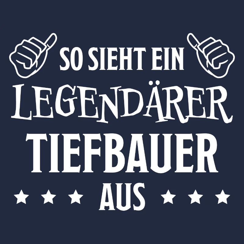 Tiefbauer Beruf Lustiger Spruch Tiefbauer Geschenk