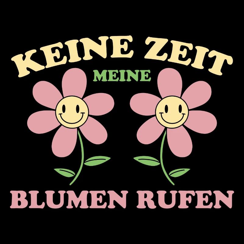 Blumen Spruch Pflanzen Garten Fun Gärtner Geschenk