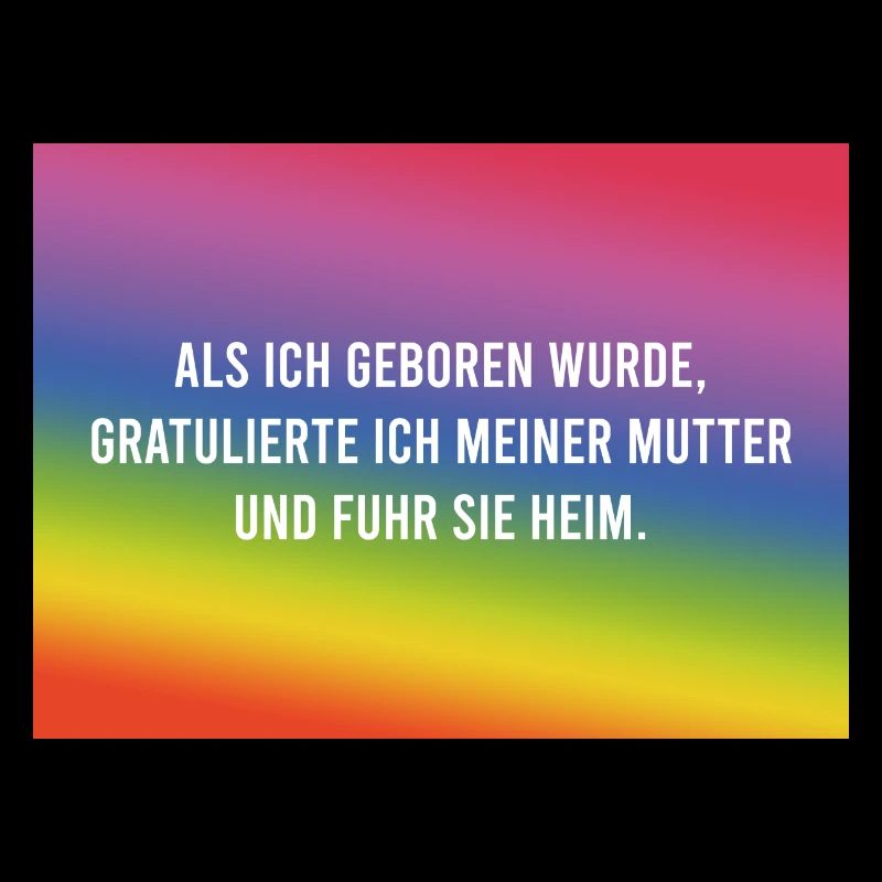 Als ich geboren wurde..