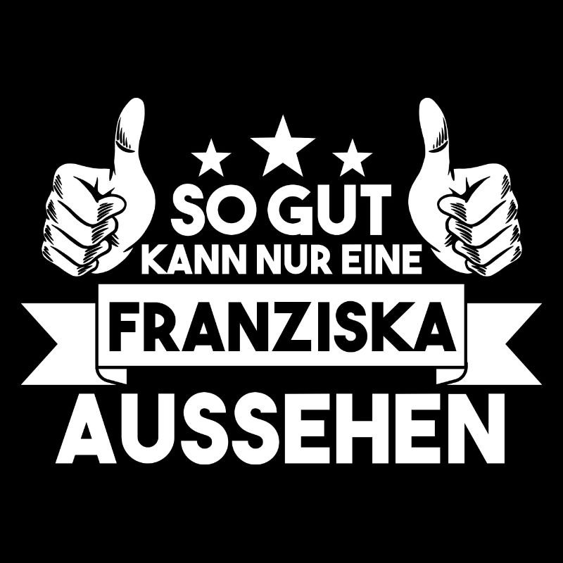 Franziska