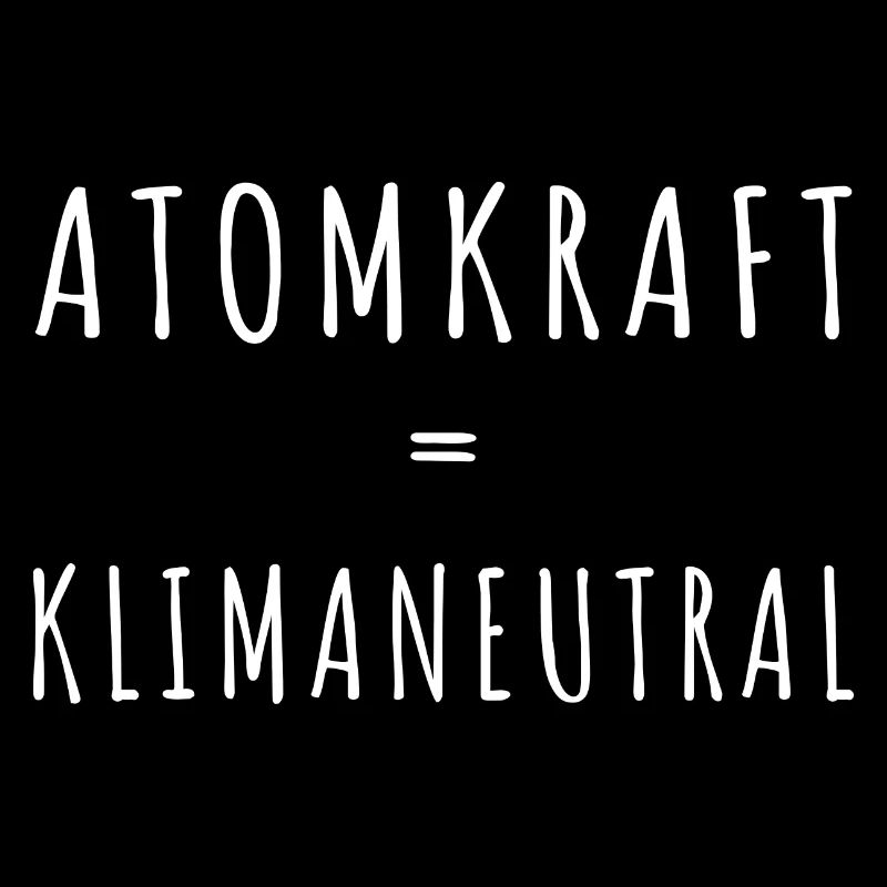 Atomkraft = klimaneutral - Pro Kernenergie in EU
