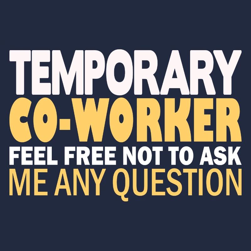 Temporary Co-Worker