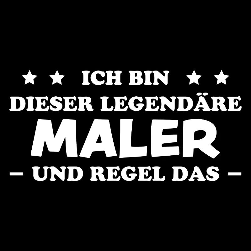 Maler Witz Spruch Meister Lackierer Maler Geschenk