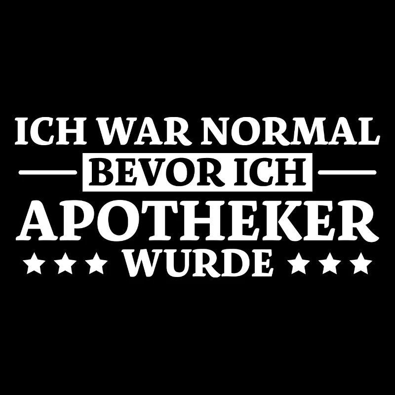 Apotheker Spruch Beruf Lustiges Apotheker Geschenk