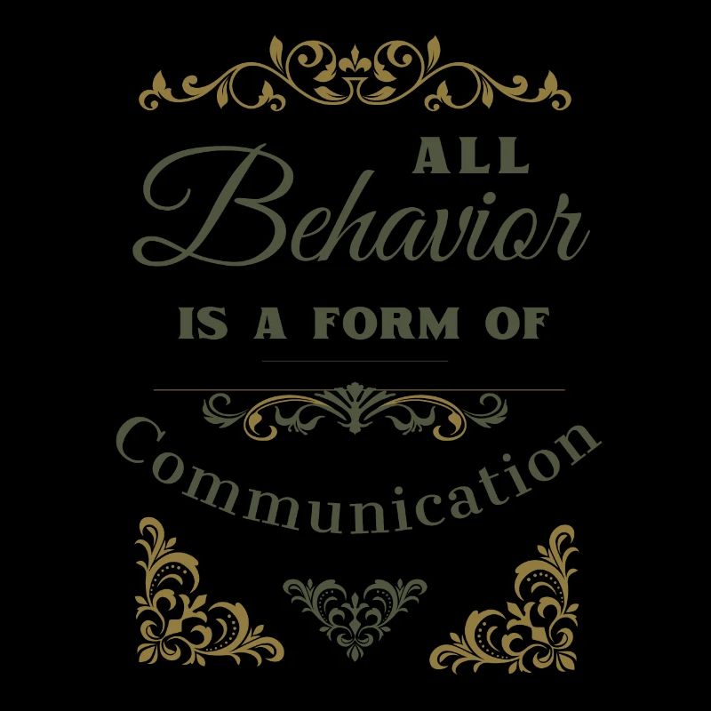 Tout comportement est une forme de communication
