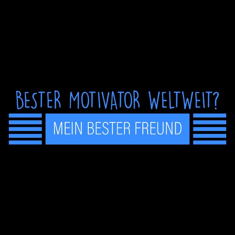 bester Freund: bester Motivator