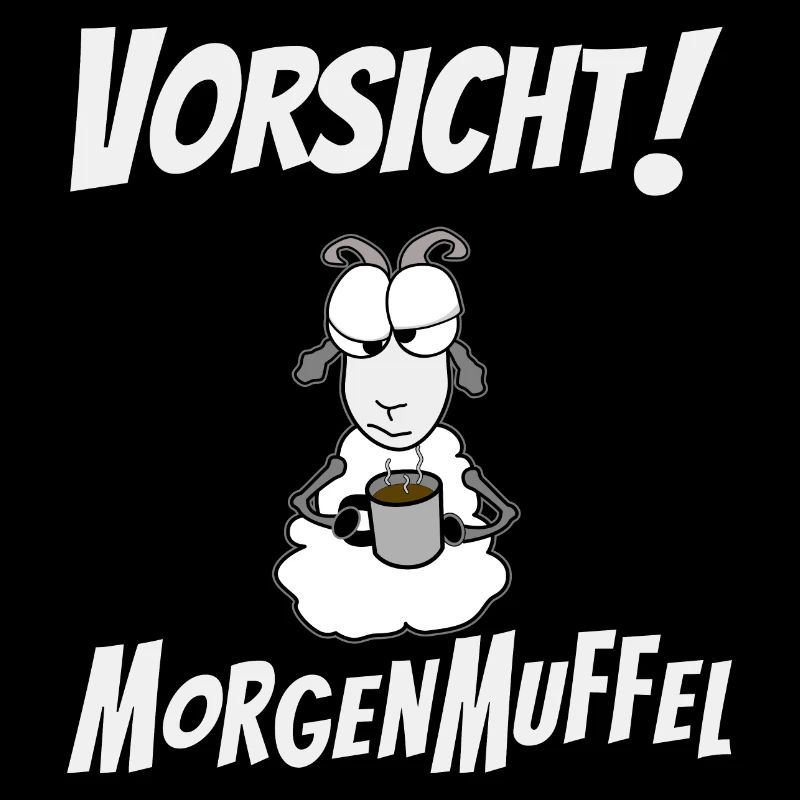 Vorsicht Morgenmuffel