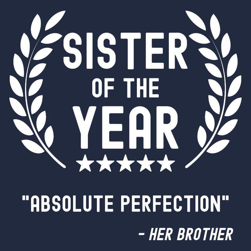 Beste Schwester Lustiger Spruch Geschenk Bruder