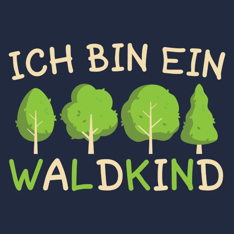 Ich Bin Ein Waldkind