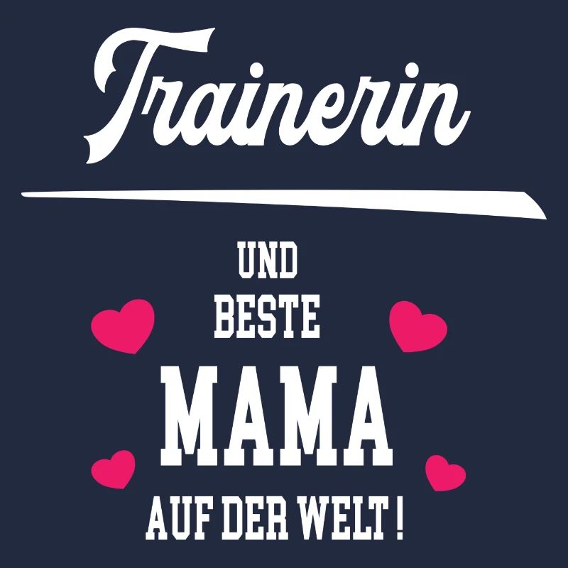 Trainerin Beste Mama Mutter Muttertag Geburtstag