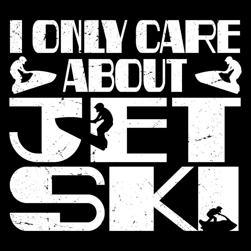 Ich kümmere mich nur um Jetski