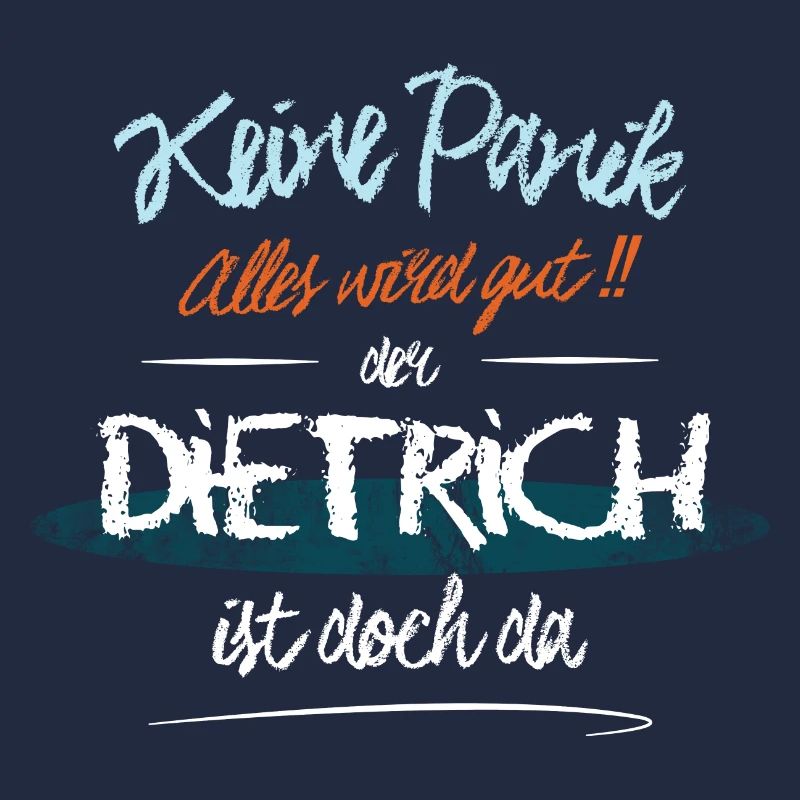Dietrich - Keine Panik. Alles wird gut