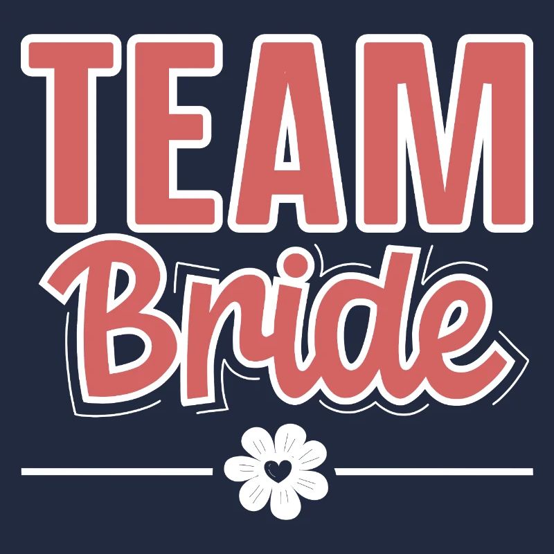 Team Bride