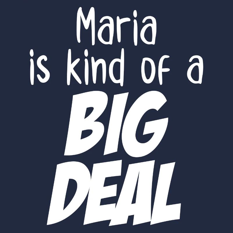Maria est une sorte de grosse affaire