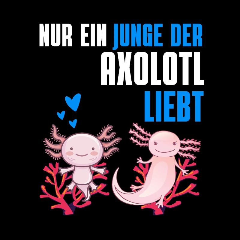 Axolotl Jungen Salamander Geschenk Axolotl