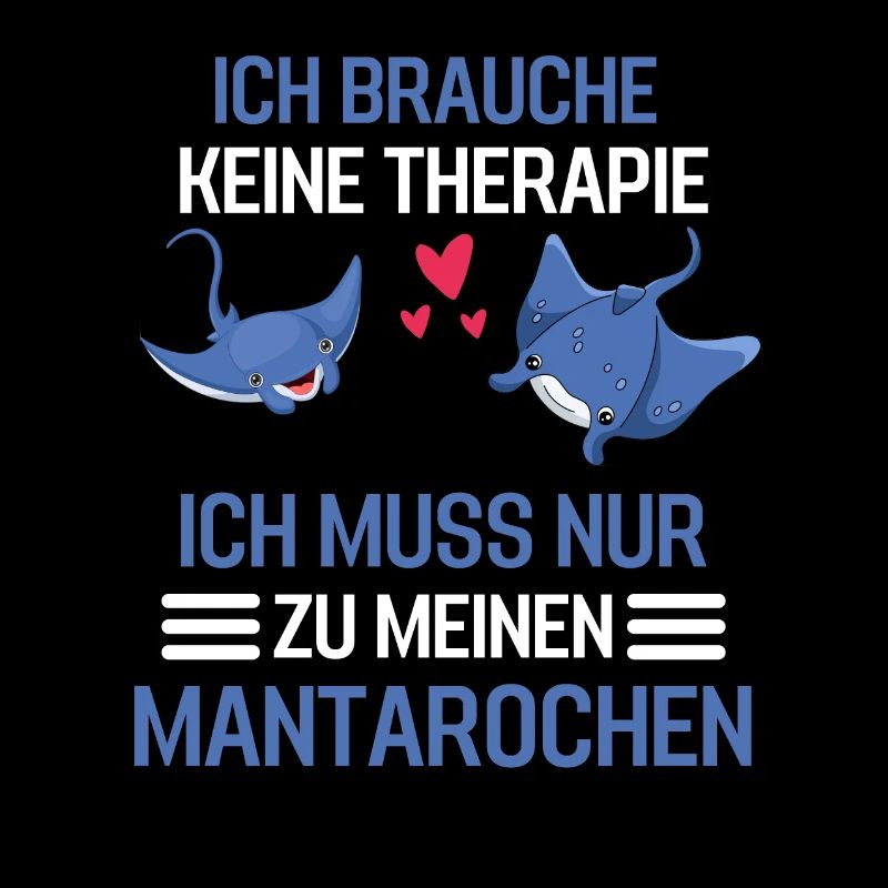 Mantarochen Therapie Tier Geschenk Mantarochen