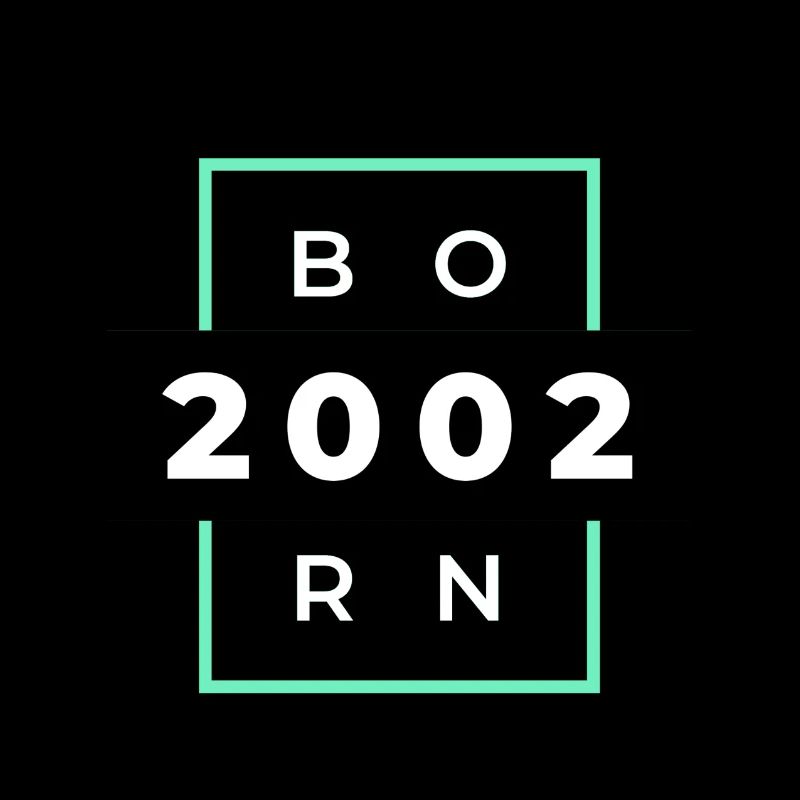 Born 2002 Birthday