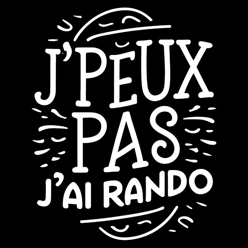 J'peux pas j'ai rando