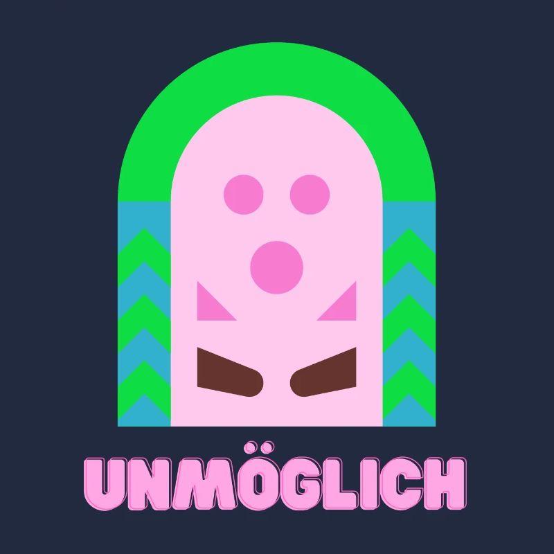 Unmöglich