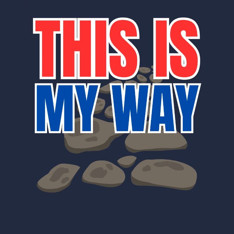 This is my way