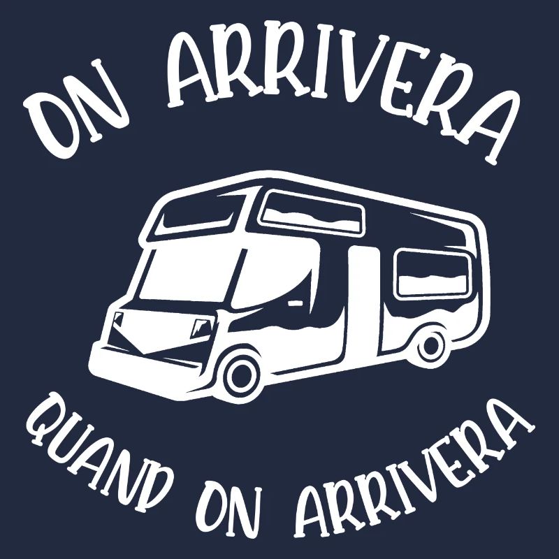 on arrivera quand on arrivera