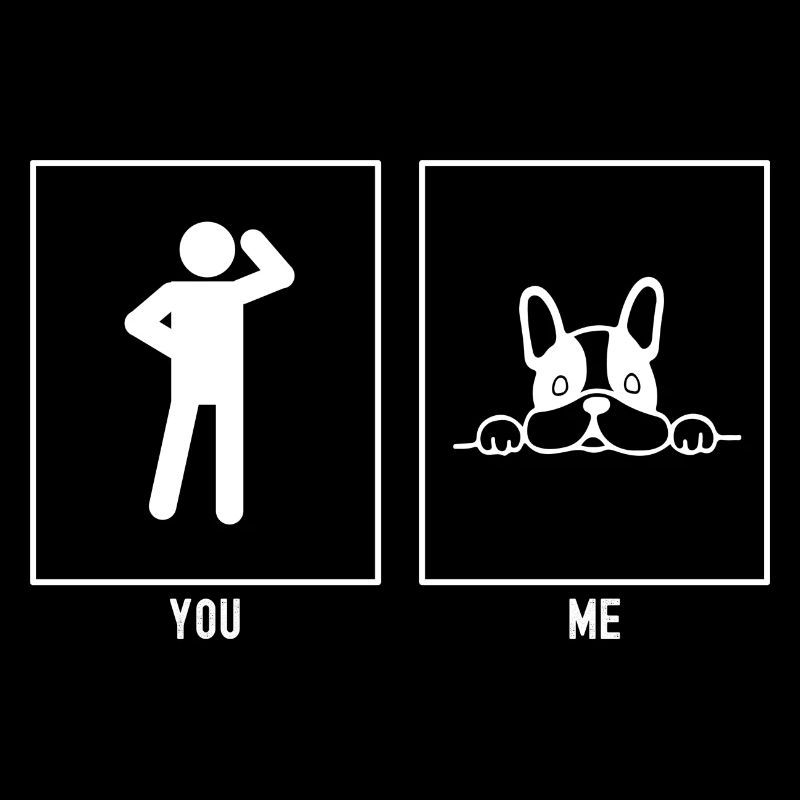 You - Me - Begging Dog